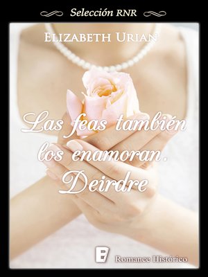 cover image of Deirdre (Las feas también los enamoran 2)